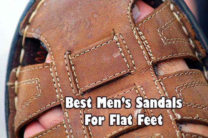 best men's sandals for flat feet